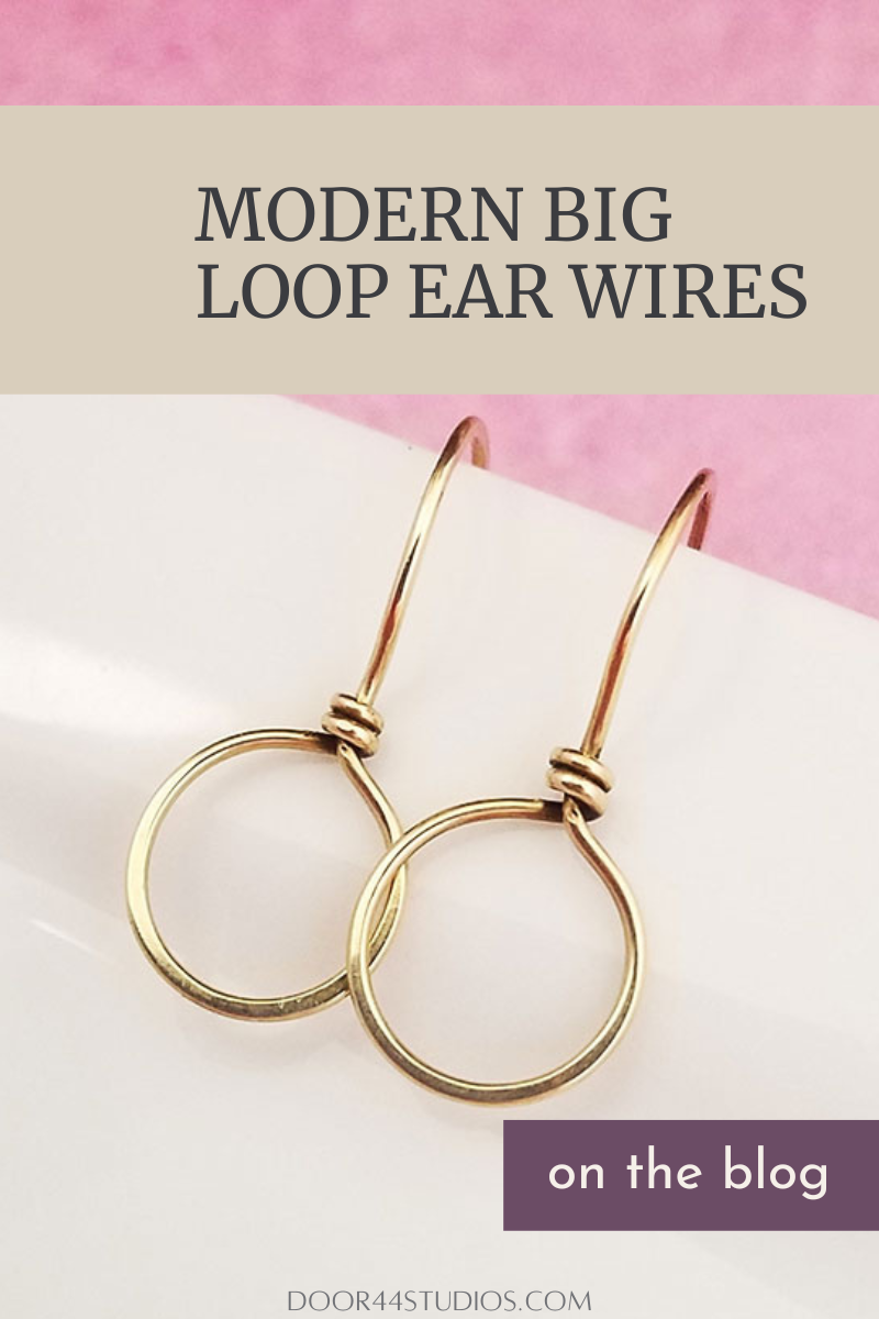 Modern Big Loop Ear Wires - Pin #6