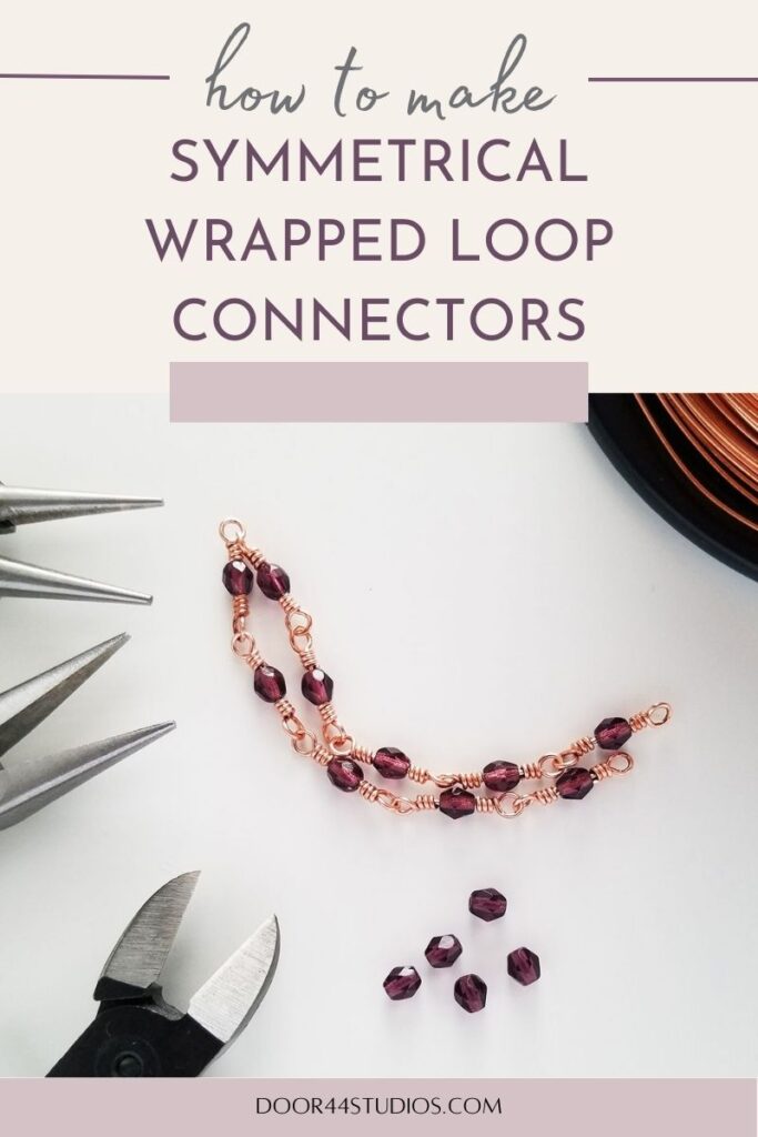 Symmetrical Wrapped Loop Connectors - Pinterest Image 3